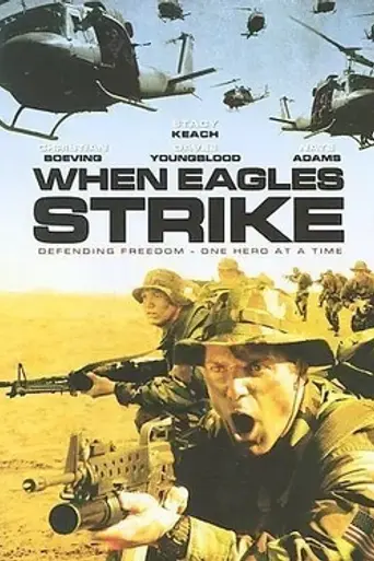 When Eagles Strike (2003)