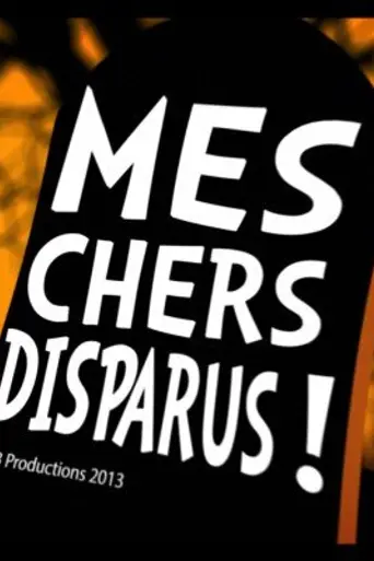 Mes chers disparus (2015)