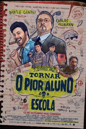 Como se Tornar o Pior Aluno da Escola (2017)