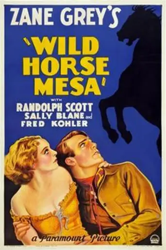 Wild Horse Mesa (1932)