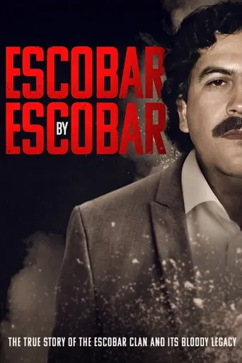 Escobar by Escobar (2021)