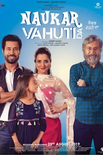 Naukar Vahuti Da (2019)