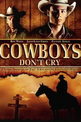 Cowboys Don't Cry (1988)