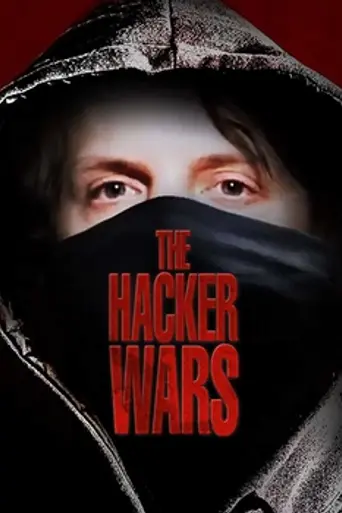 The Hacker Wars (2014)