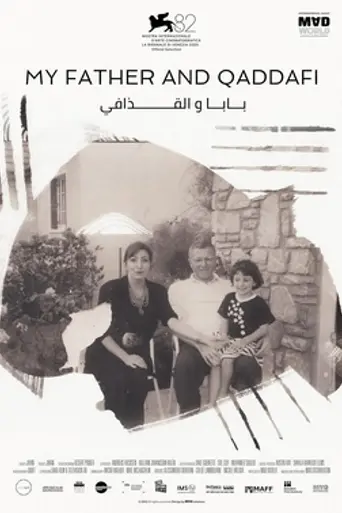 My Father and Qaddafi (2025)