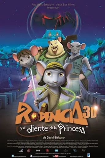 Rodencia y el diente de la princesa (2012)