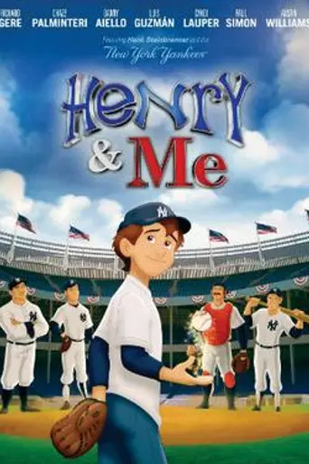 Henry & Me (2014)