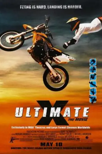 Ultimate X: The Movie (2002)
