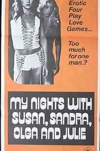 My Nights with Susan, Sandra, Olga & Julie (1975)