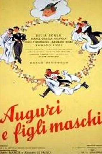 Auguri e figli maschi! (1951)