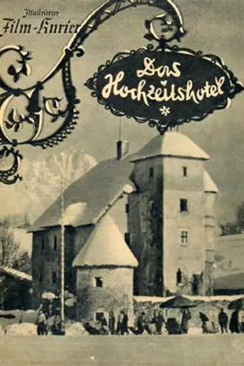 The Wedding Hotel (1944)