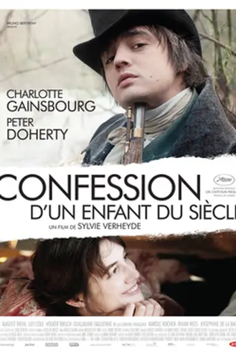 Confession of a Child of the Century (2012)