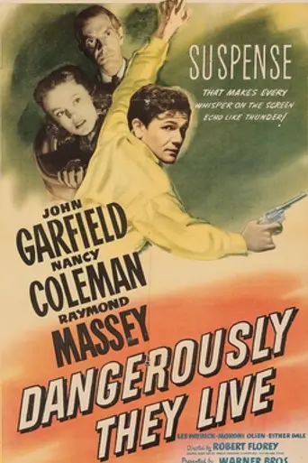 Dangerously They Live (1941)