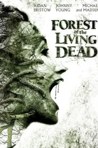Forest of the Living Dead (2010)