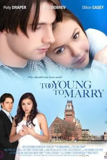 Too Young to Marry (2007)
