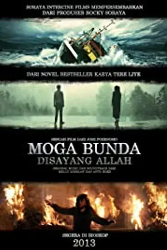 Moga Bunda Disayang Allah (2013)