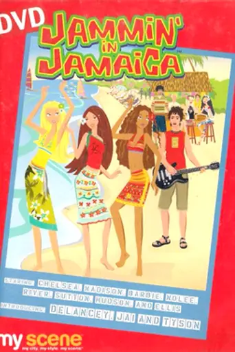 My Scene: Jammin' in Jamaica (2004)