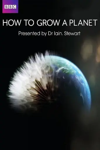 How to Grow a Planet (2012)