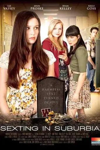 Sexting in Suburbia (2012)
