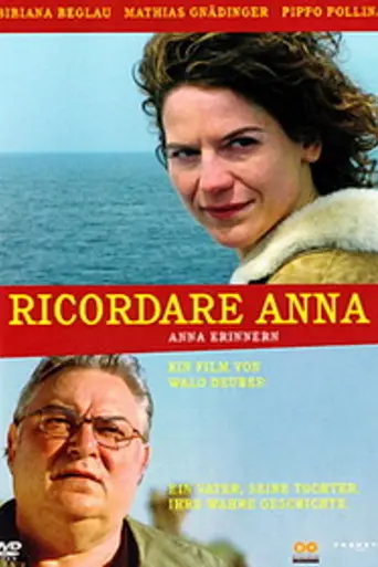 Ricordare Anna (2004)