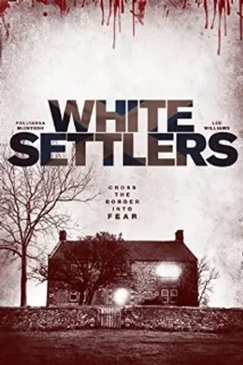 White Settlers (2014)