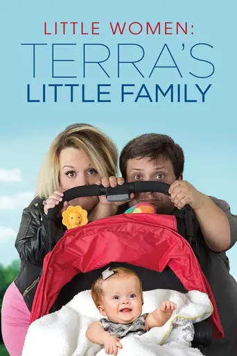 Little Women LA: Terra's Little Family (2015)