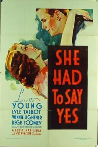 She Had to Say Yes (1933)