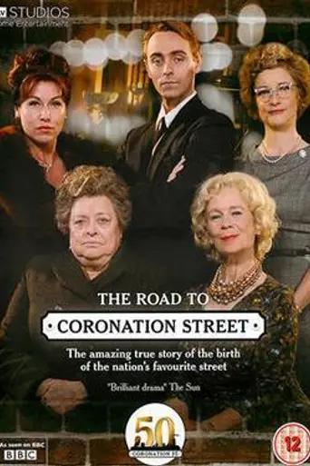 The Road to Coronation Street (2010)