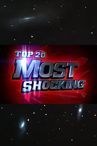 Top 20 Countdown: Most Shocking (2009)