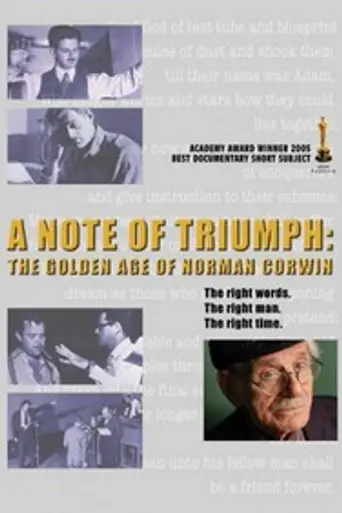A Note of Triumph: The Golden Age of Norman Corwin (2005)