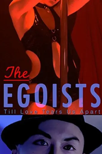 The Egoists (2011)
