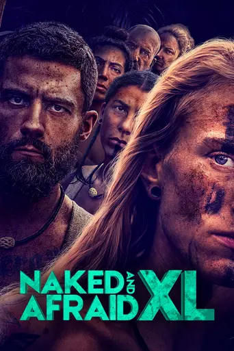 Naked and Afraid XL (2015)