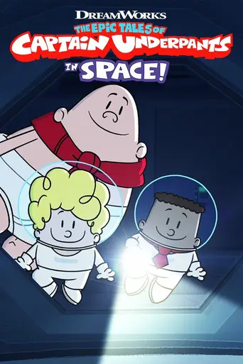 The Epic Tales of Captain Underpants in Space! (2020)