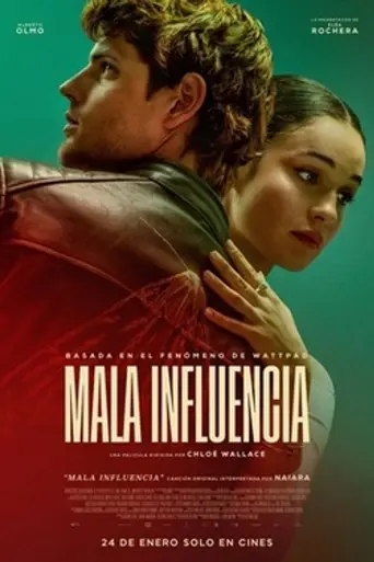 Mala influencia (2025)