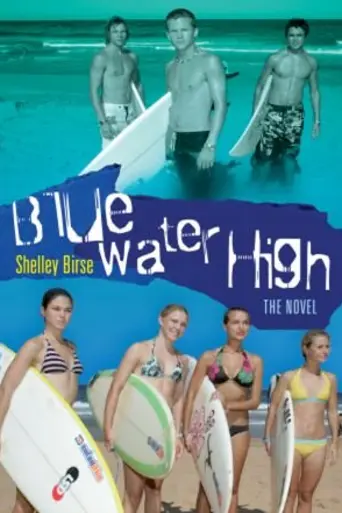Blue Water High (2005)