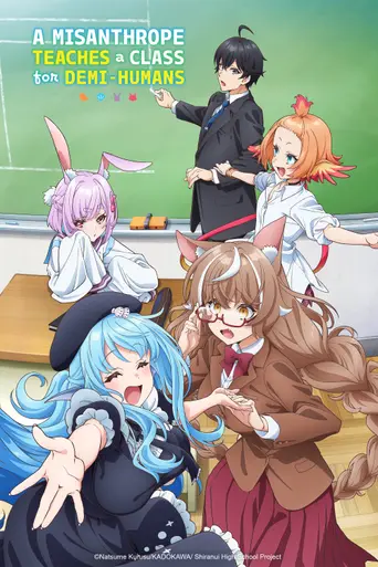 A Misanthrope Teaches a Class for Demi-Humans (2026)