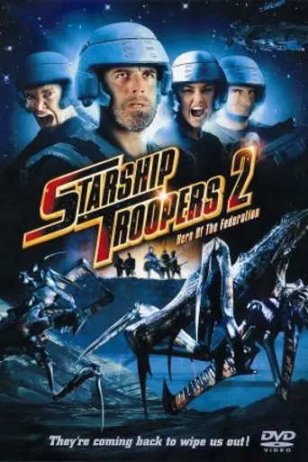 Starship Troopers 2: Hero of the Federation (2004)