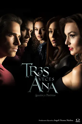 Трижды Ана (2016)
