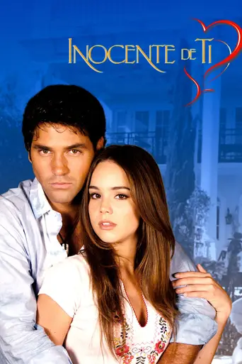 Inocente de ti (2004)