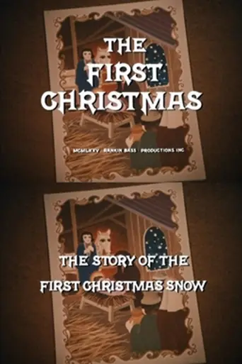 The First Christmas: The Story of the First Christmas Snow (1975)