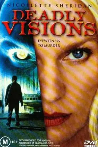 Deadly Visions (2004)