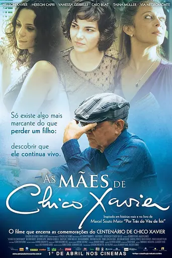 The Mothers of Chico Xavier (2011)