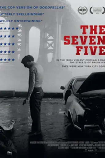 The Seven Five (2014)