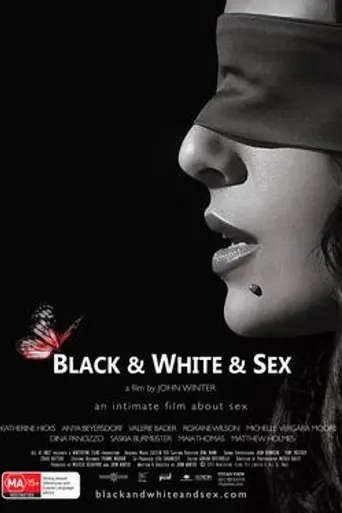 Black & White & Sex (2011)
