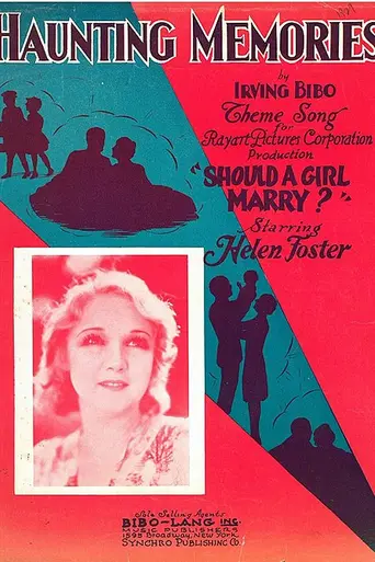 Should a Girl Marry? (1928)