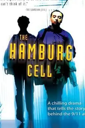 La Célula de Hamburgo (2004)