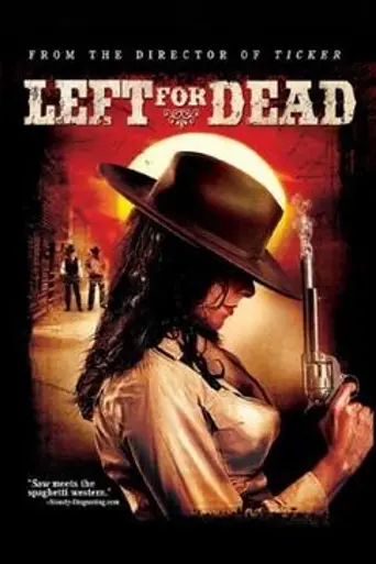 Left for Dead (2007)
