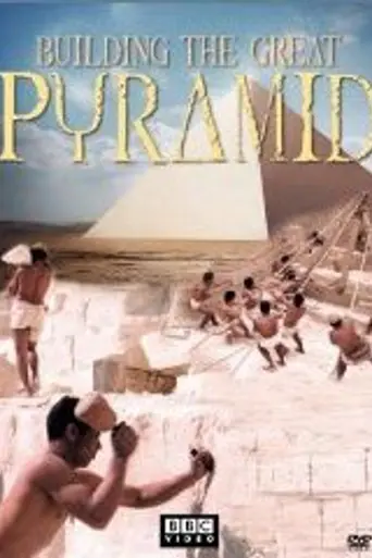 Building the Great Pyramid (2002)