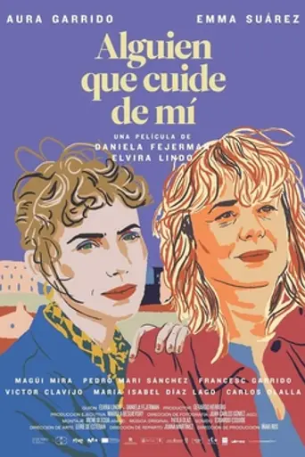 Alguien que cuide de mí (2023)