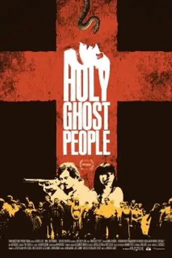 Holy Ghost People (2013)